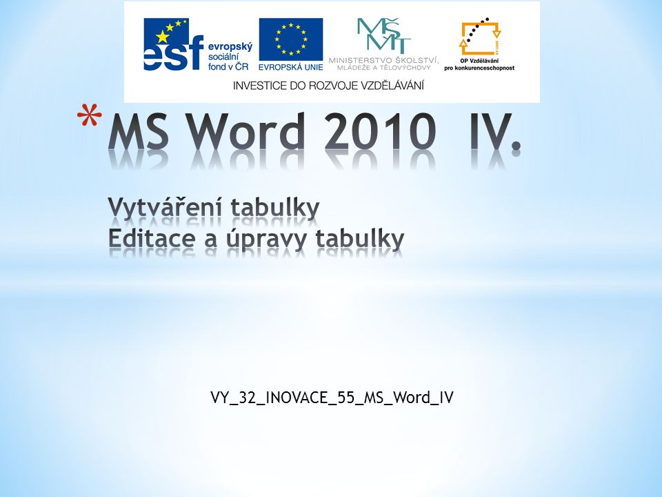 VY_32_INOVACE_55_MS_Word_IV