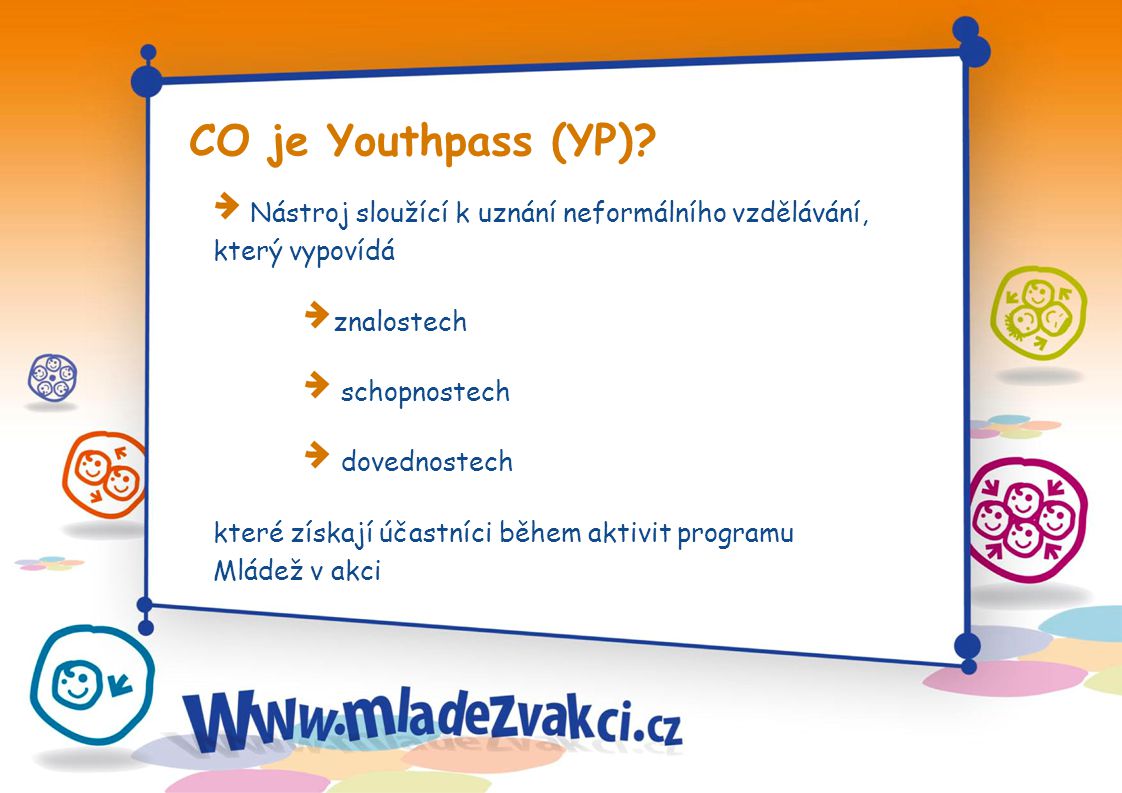 CO je Youthpass (YP).