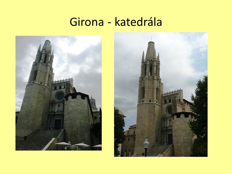Girona - katedrála