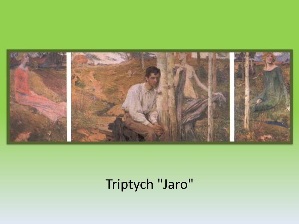 Triptych Jaro