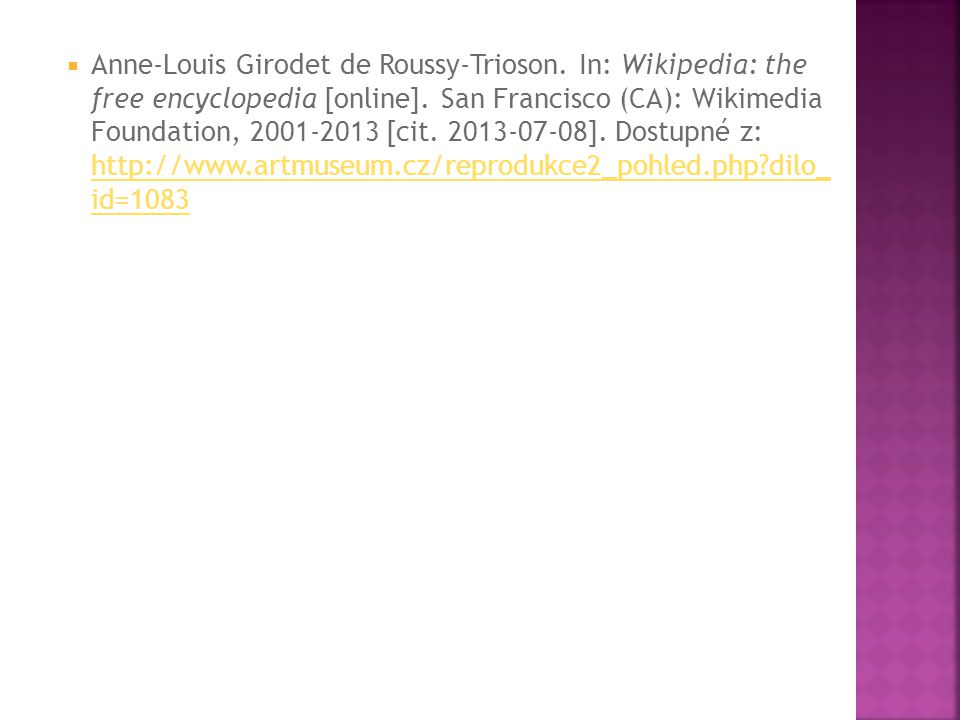  Anne-Louis Girodet de Roussy-Trioson. In: Wikipedia: the free encyclopedia [online].