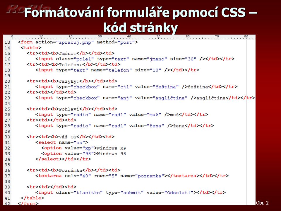 Formátování formuláře pomocí CSS – kód stránky Obr. 2