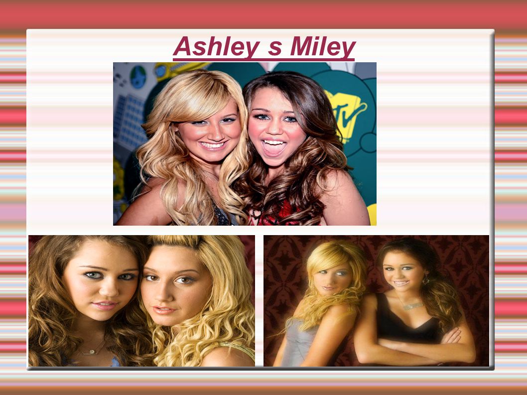 Ashley s Miley