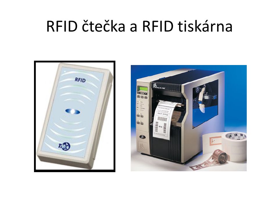 RFID čtečka a RFID tiskárna
