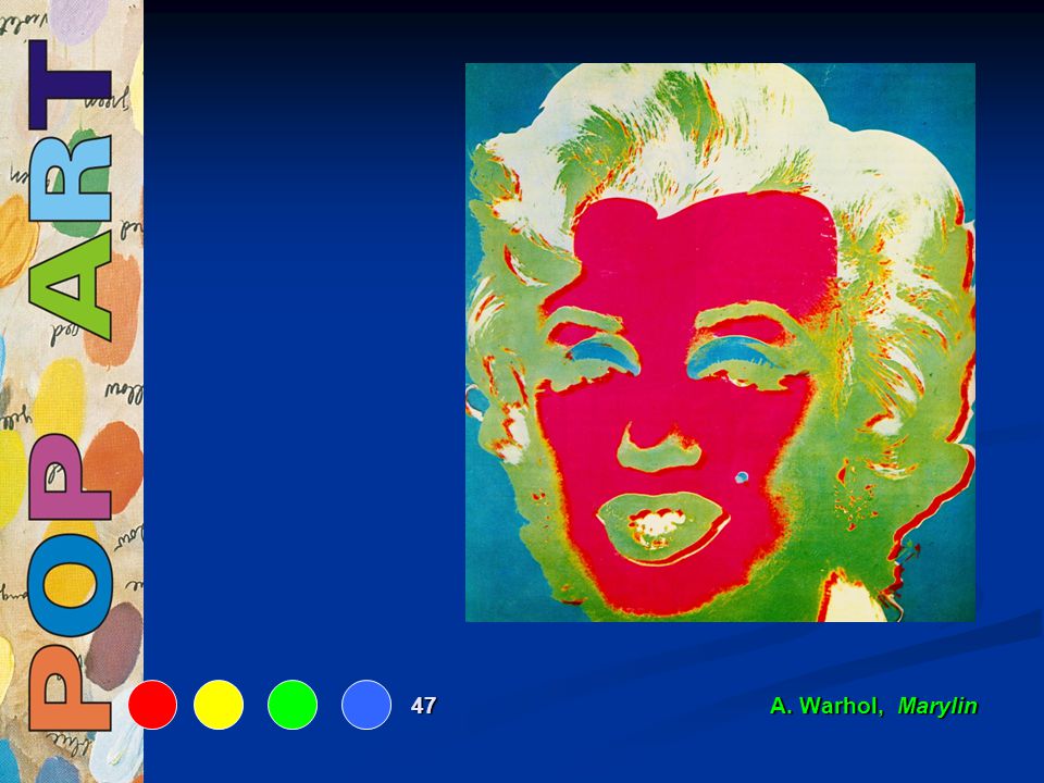 47 A. Warhol, Marylin