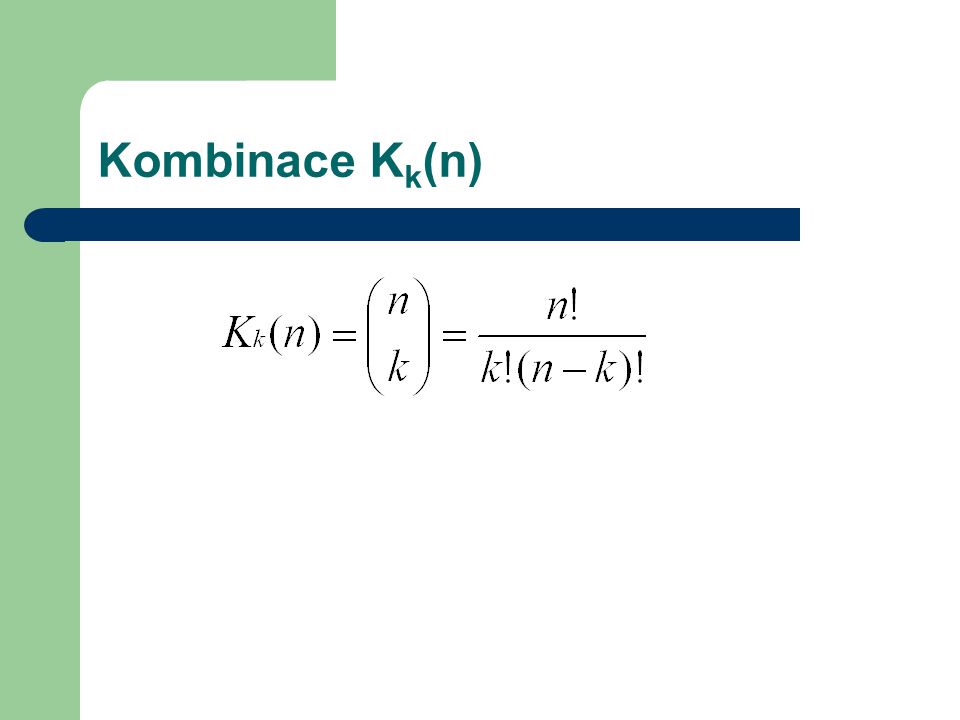 Kombinace K k (n)