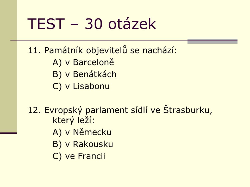 TEST – 30 otázek 11.