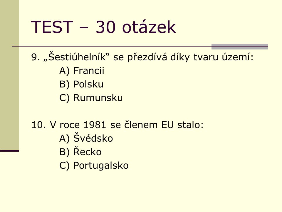 TEST – 30 otázek 9.