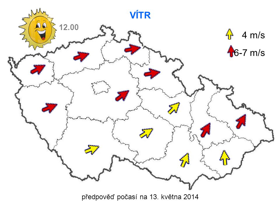 předpověď počasí na 13. května 2014 VÍTR 4 m/s 6-7 m/s 12.00
