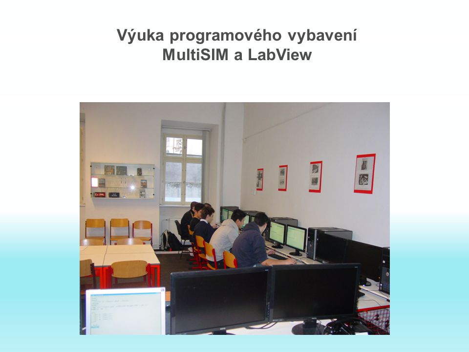 Výuka programového vybavení MultiSIM a LabView