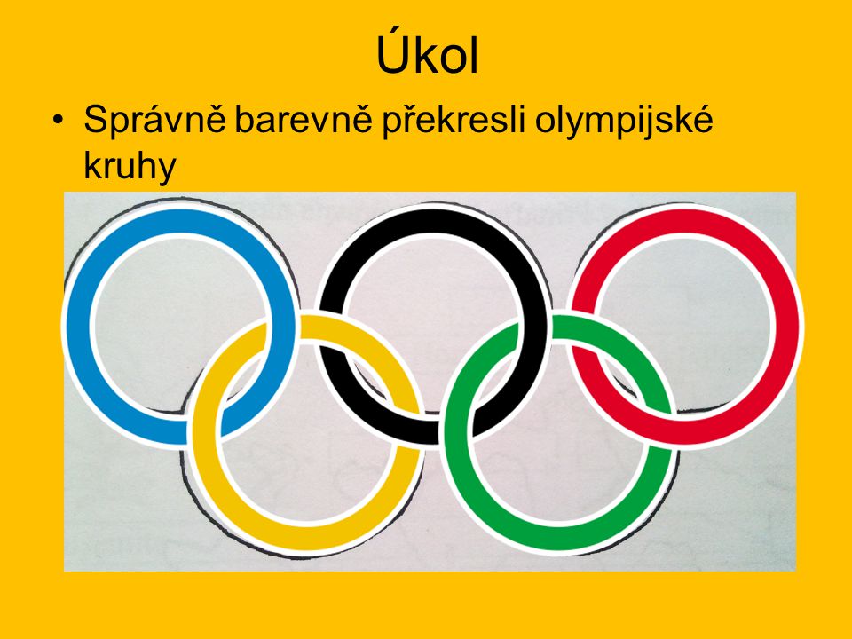 Úkol Správně barevně překresli olympijské kruhy