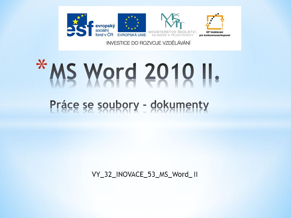 VY_32_INOVACE_53_MS_Word_ II
