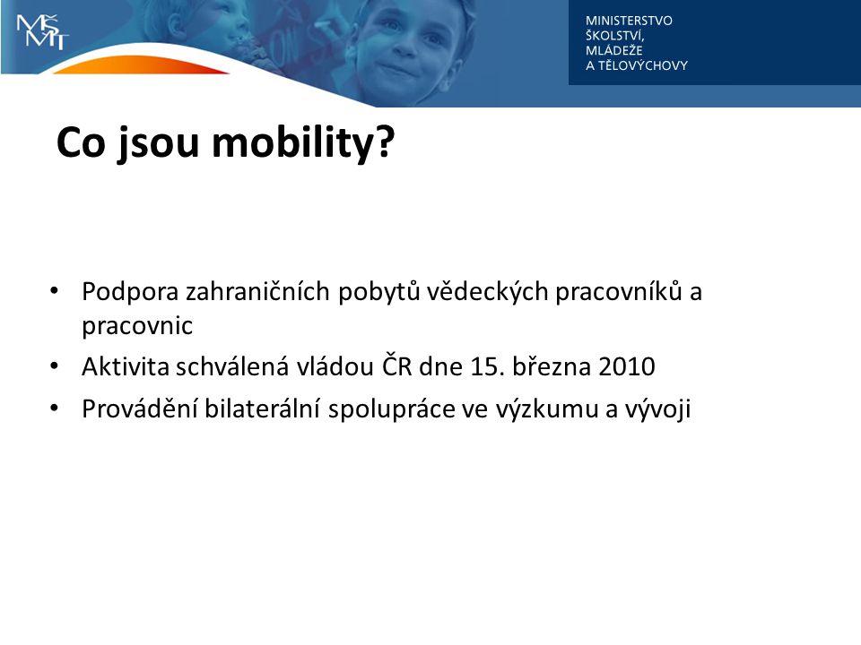 Co jsou mobility.