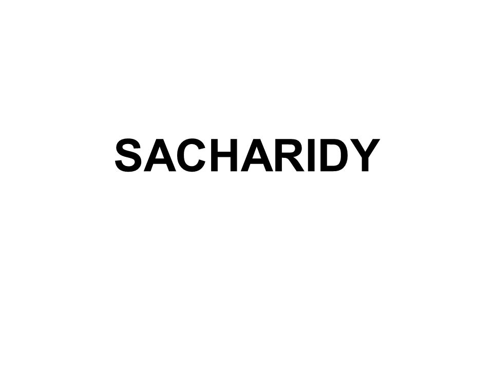 SACHARIDY