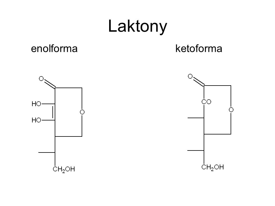 Laktony enolformaketoforma