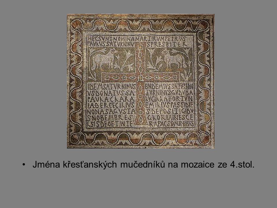 Jména křesťanských mučedníků na mozaice ze 4.stol.