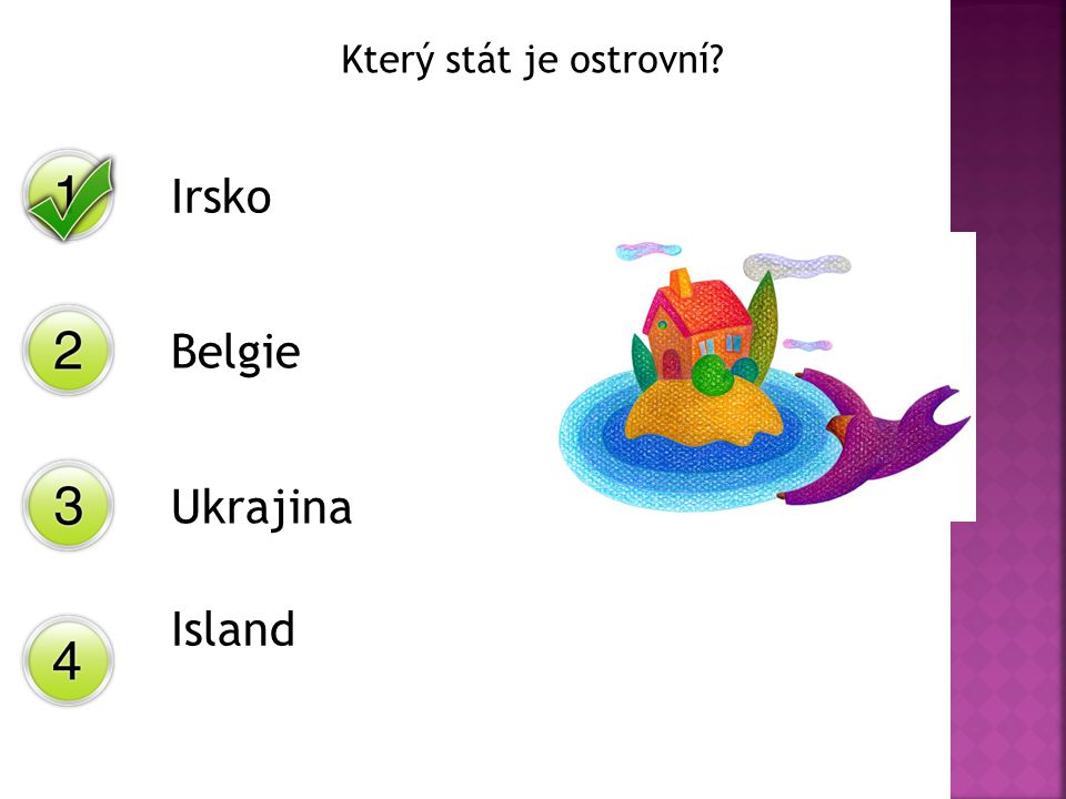 Který stát je ostrovní Irsko Belgie Ukrajina Island