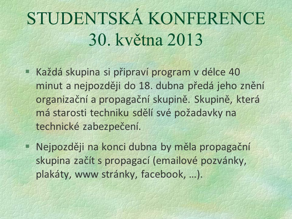 STUDENTSKÁ KONFERENCE 30.