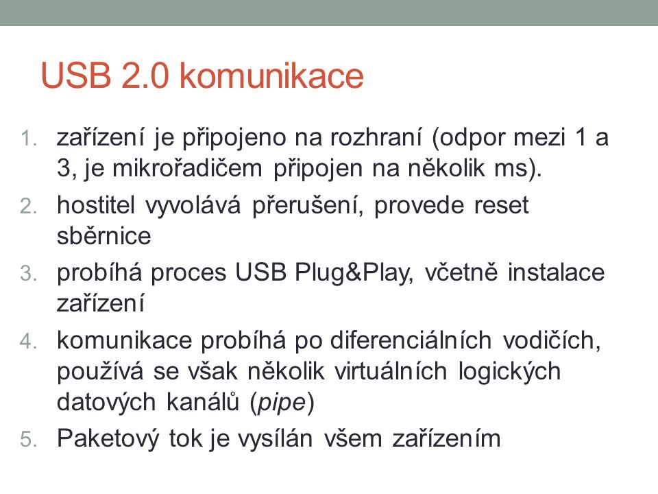 USB 2.0 komunikace 1.