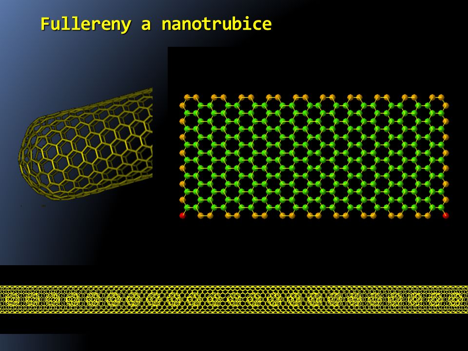 Fullereny a nanotrubice