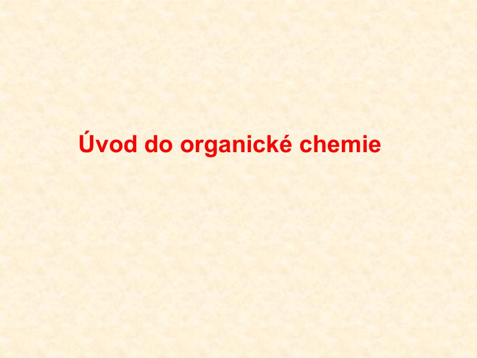 Úvod do organické chemie
