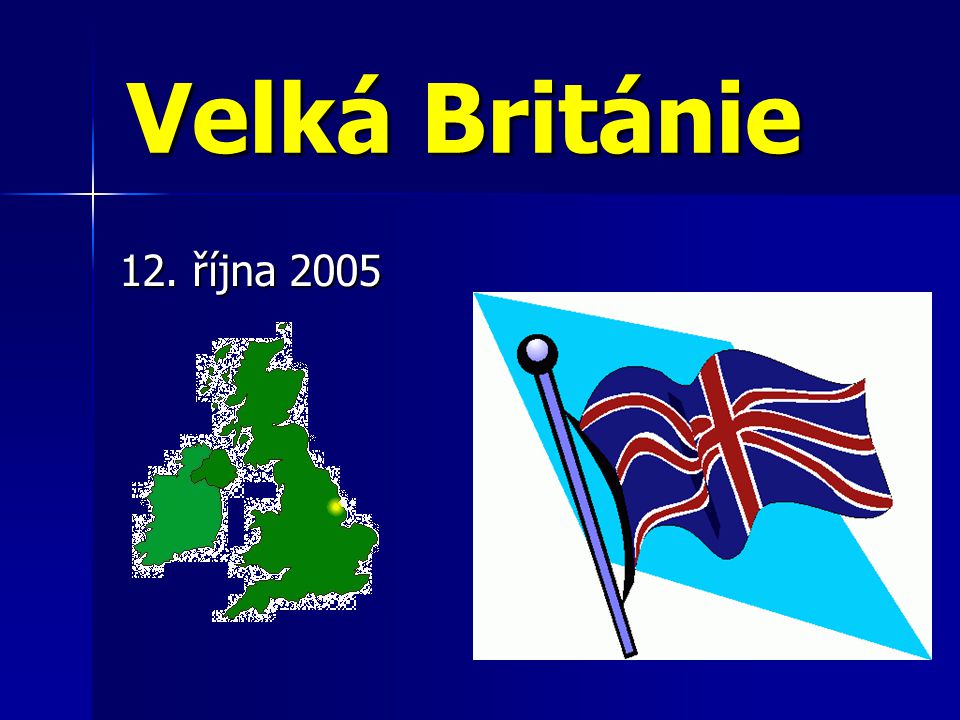 Velká Británie 12. října 2005