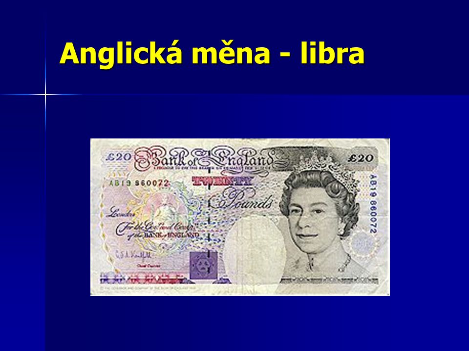 Anglická měna - libra