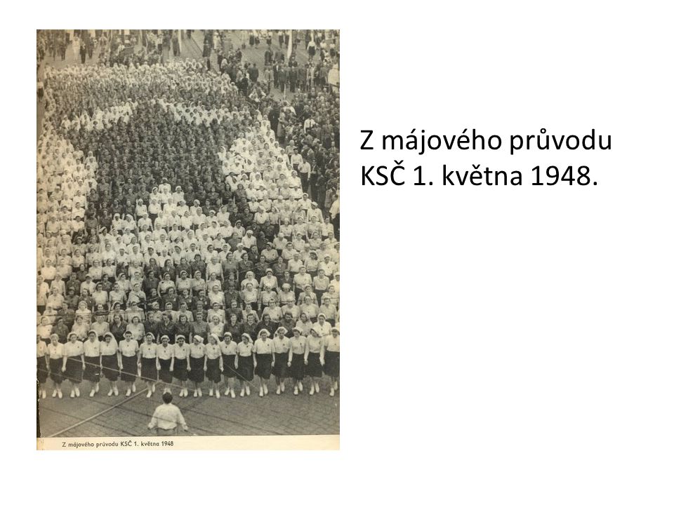 Z májového průvodu KSČ 1. května 1948.