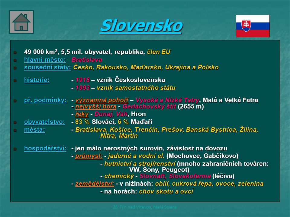 Slovensko km 2, 5,5 mil. obyvatel, republika, člen EU km 2, 5,5 mil.