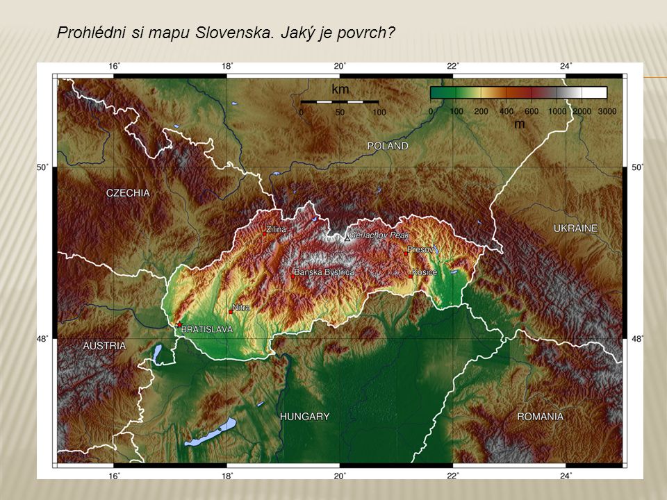 Prohlédni si mapu Slovenska. Jaký je povrch