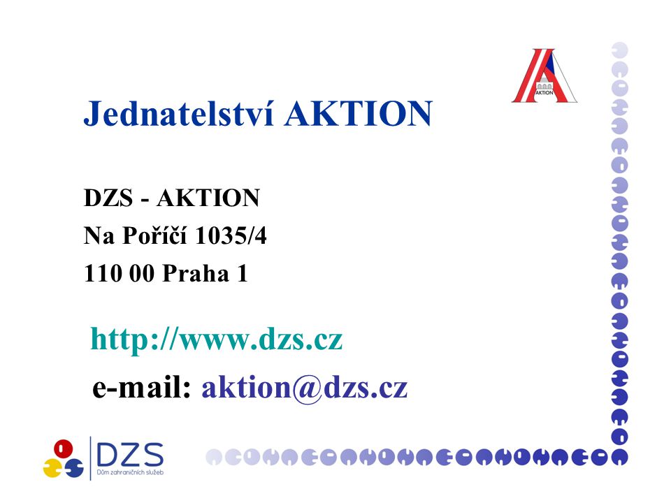 Jednatelství AKTION DZS - AKTION Na Poříčí 1035/ Praha