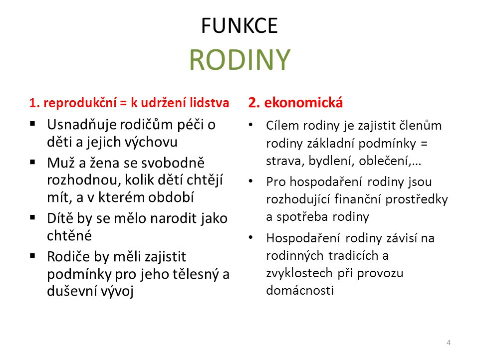 FUNKCE RODINY 1.
