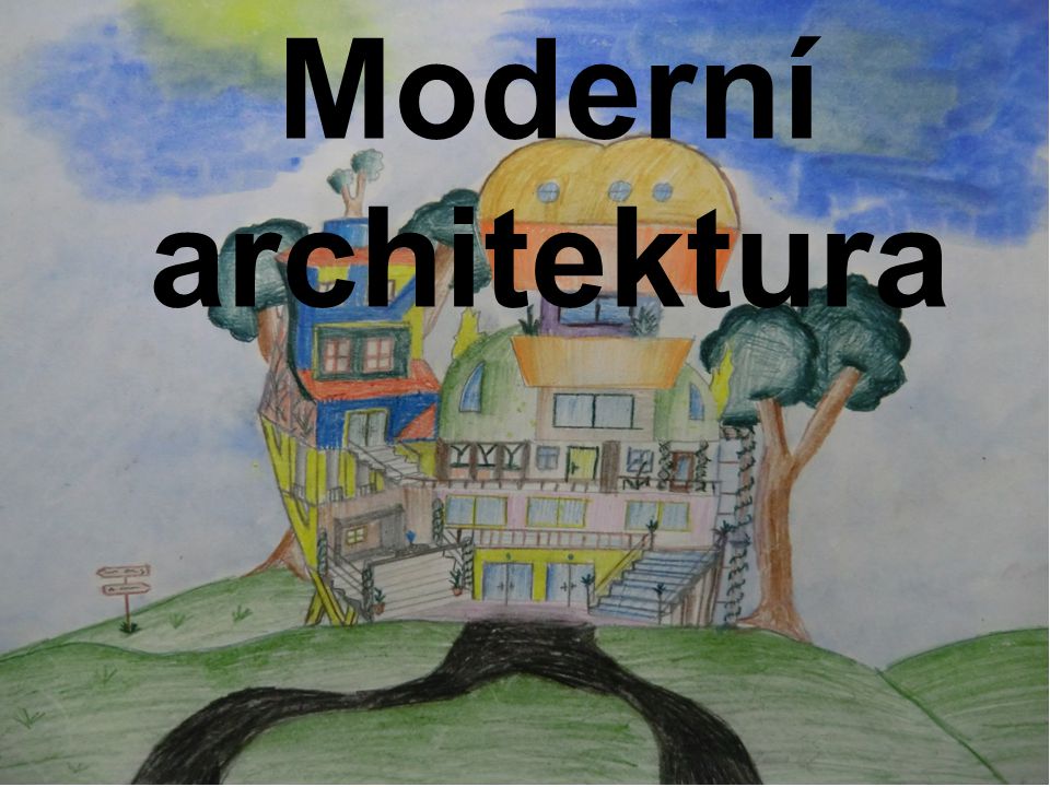 Moderní architektura