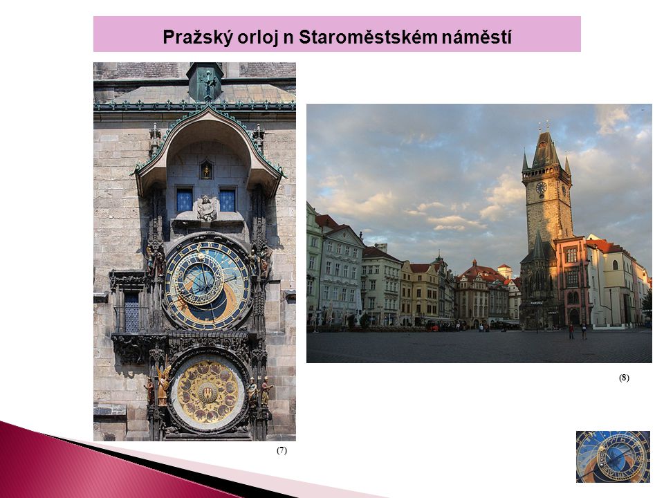 Pražský orloj n Staroměstském náměstí (7) (8)