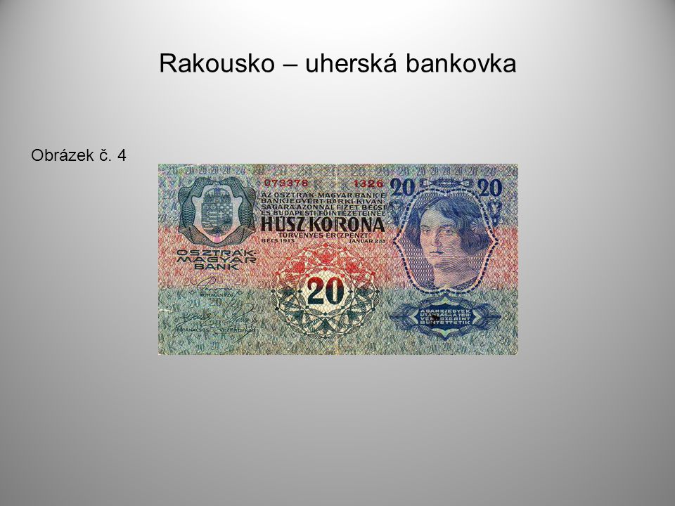 Rakousko – uherská bankovka Obrázek č. 4