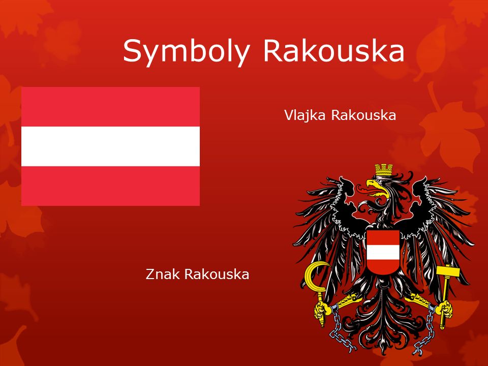 Vlajka Rakouska Znak Rakouska Symboly Rakouska