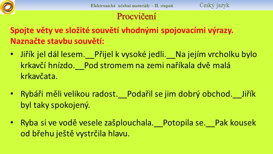 Procvičení Elektronické učební materiály - II.