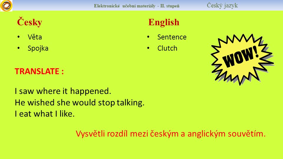 Česky English Elektronické učební materiály - II.