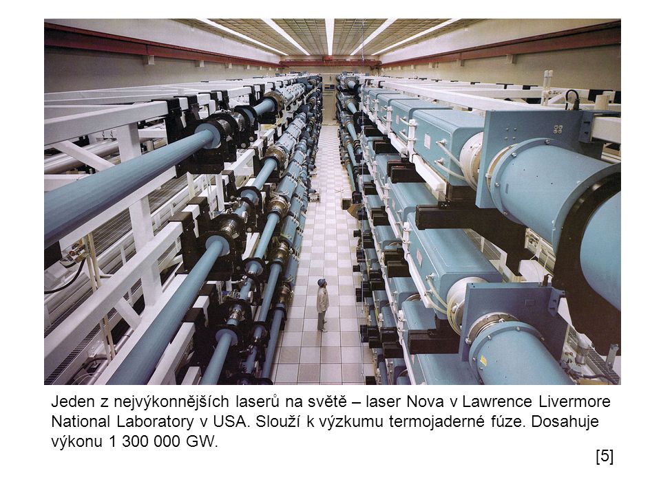 Jeden z nejvýkonnějších laserů na světě – laser Nova v Lawrence Livermore National Laboratory v USA.