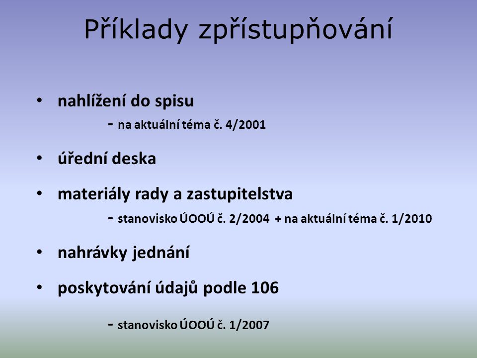 Příklady zpřístupňování nahlížení do spisu - na aktuální téma č.