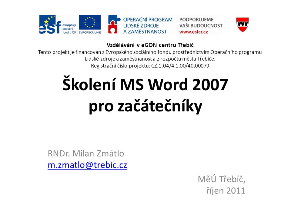 Školení MS Word 2007 pro začátečníky RNDr.