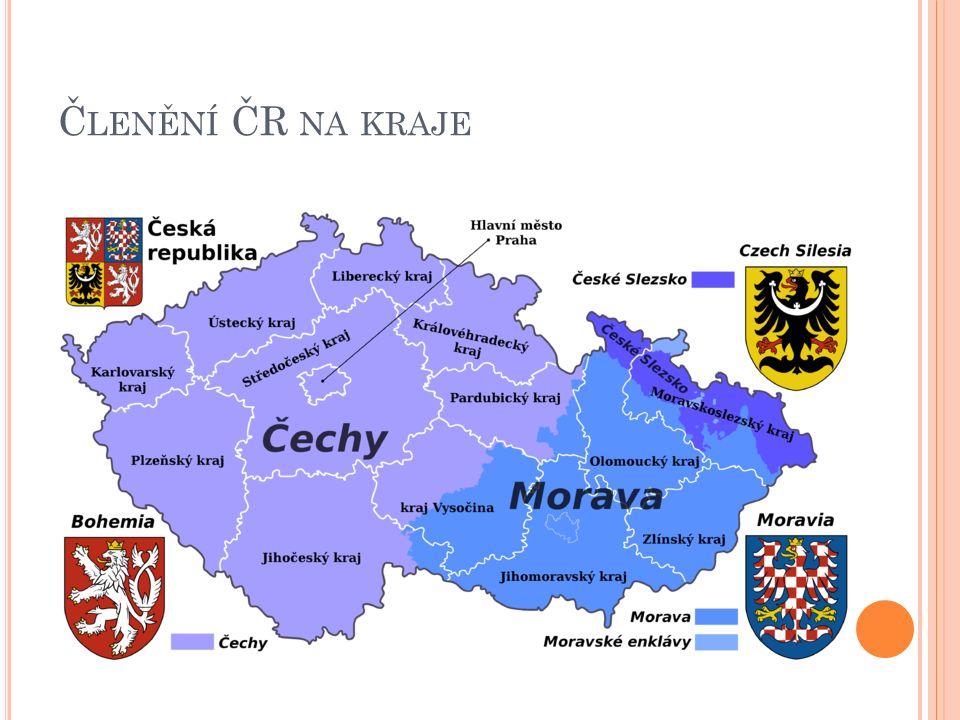 Č LENĚNÍ ČR NA KRAJE