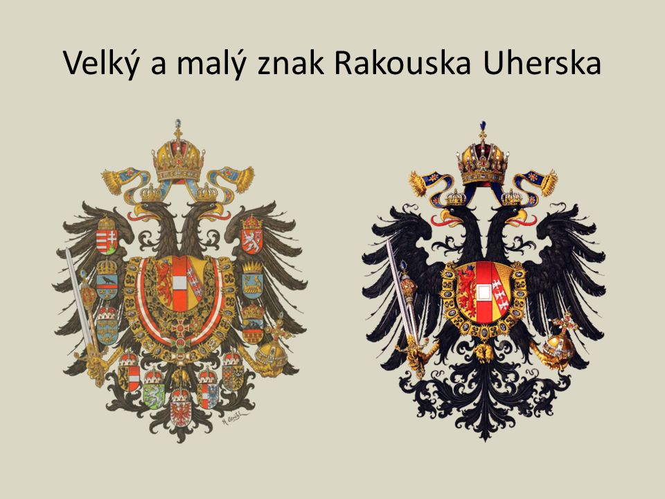 Velký a malý znak Rakouska Uherska