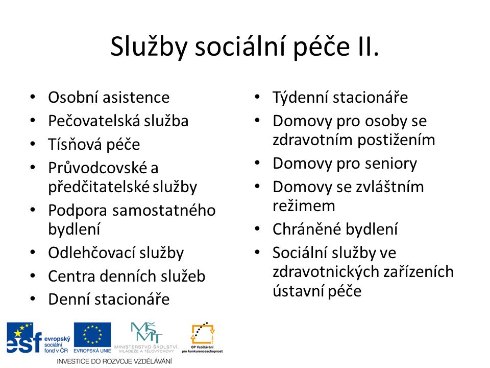 Služby sociální péče II.