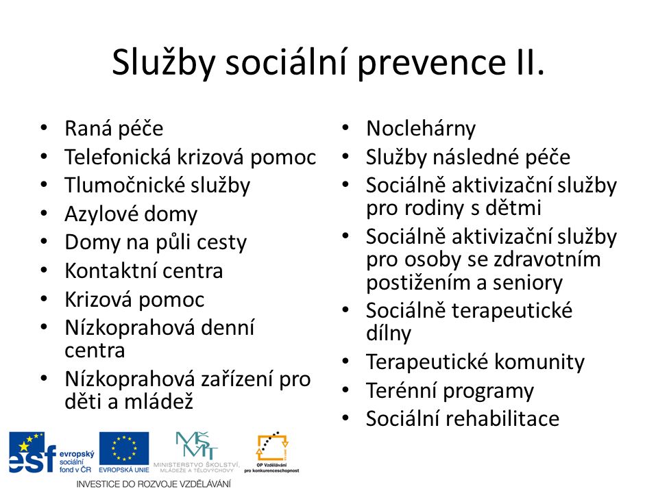 Služby sociální prevence II.