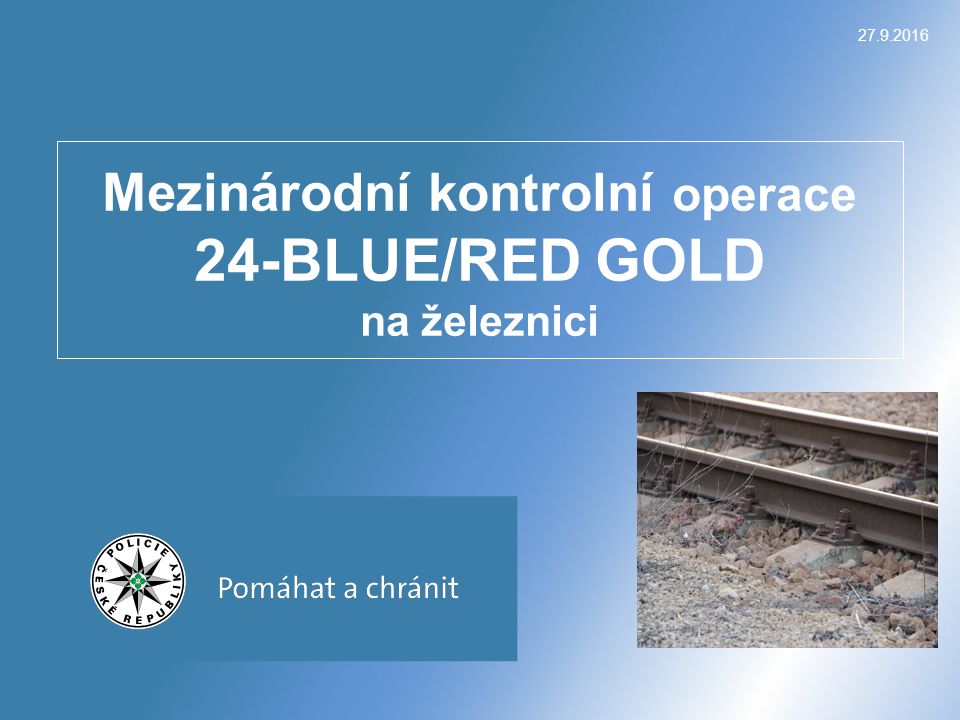 Mezinárodní kontrolní operace 24-BLUE/RED GOLD na železnici