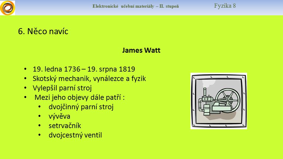 Elektronické učební materiály – II. stupeň Fyzika 8 6.