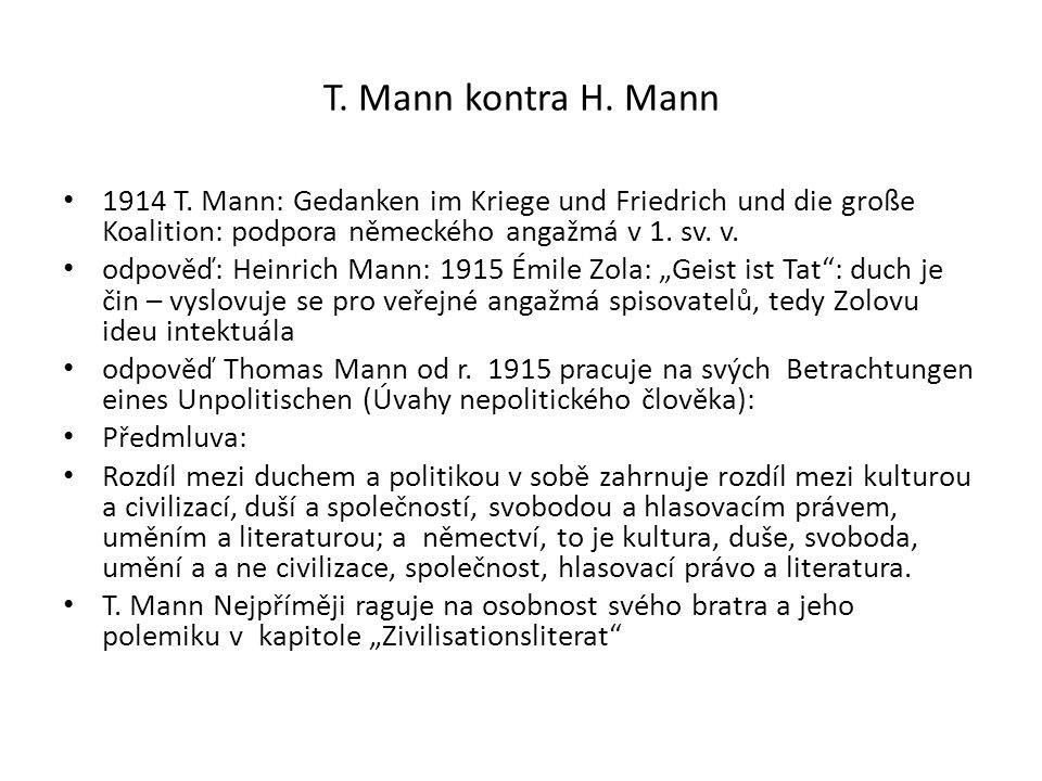 Německá literatura 20. stol. V. Bratři Mannové. Heinrich Mann