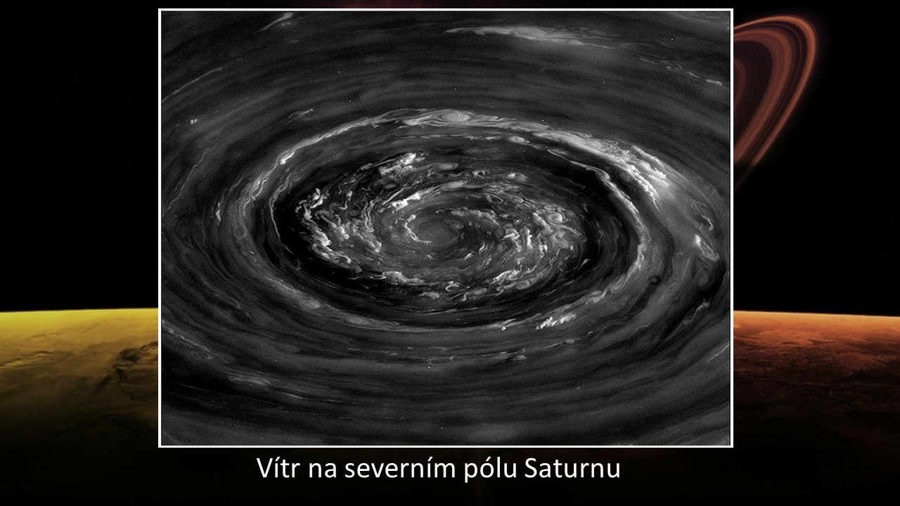 Vítr na severním pólu Saturnu