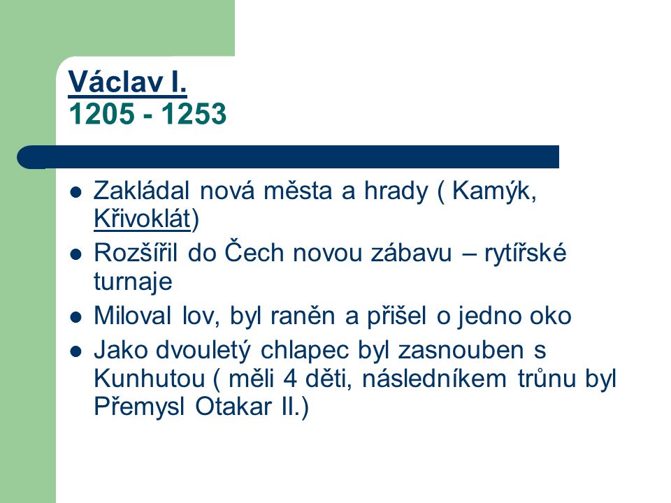 Václav I. Václav I.